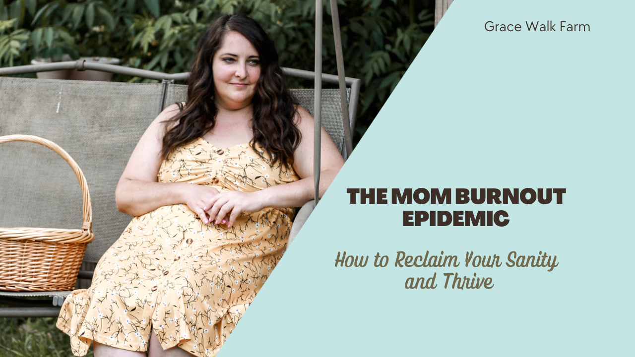 The Mom Burnout Epidemic: How to Reclaim Your Sanity and Thrive