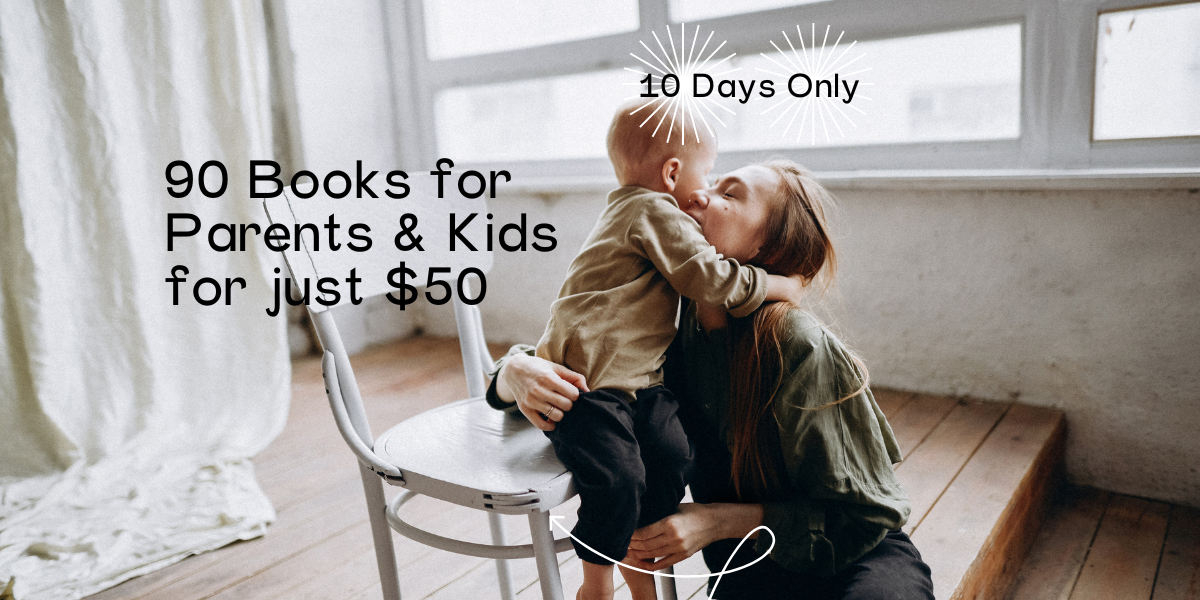 Surprise - Get a Whole Library of Parenting Resources